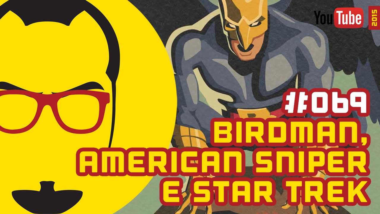 Birdman, American Sniper e Star Trek